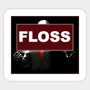 Floss Sticker